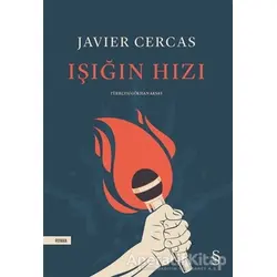 Işığın Hızı - Javier Cercas - Everest Yayınları