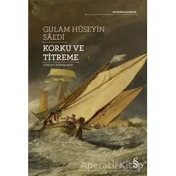 Korku ve Titreme - Gulam Hüseyin Saedi - Everest Yayınları