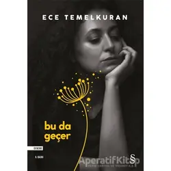 Bu da Geçer - Ece Temelkuran - Everest Yayınları