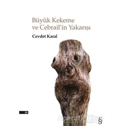 Büyük Kekeme ve Cebrail’in Yakarışı - Cevdet Karal - Everest Yayınları