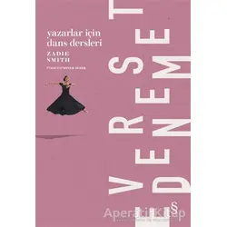 Yazarlar İçin Dans Dersleri - Zadie Smith - Everest Yayınları