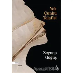 Yok Çünkü Telafisi - Zeynep Göğüş - Everest Yayınları