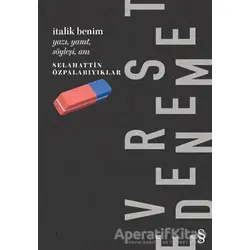 İtalik Benim - Selahattin Özpalabıyıklar - Everest Yayınları
