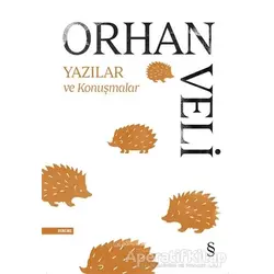 Yazılar ve Konuşmalar - Orhan Veli Kanık - Everest Yayınları