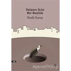 Yalancı İçin Bir Boşluk - Simla Sunay - Everest Yayınları