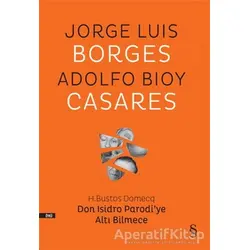 Don Isidro Parodi’ye Altı Bilmece - Adolfo Bioy Casares - Everest Yayınları