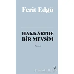 Hakkaride Bir Mevsim (Bez Ciltli) - Ferit Edgü - Everest Yayınları