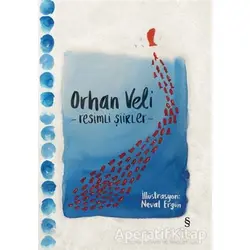 Resimli Şiirler - Orhan Veli Kanık - Everest Yayınları