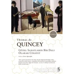 Güzel Sanatların Bir Dalı Olarak Cinayet - Thomas De Quincey - Everest Yayınları