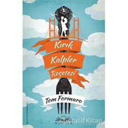 Kırık Kalpler Reçetesi - Tom Formaro - Novella