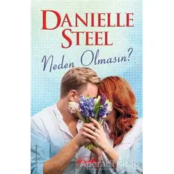 Neden Olmasın? - Danielle Steel - Novella