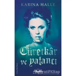 Cüretkar ve Yalancı - Karina Halle - Novella