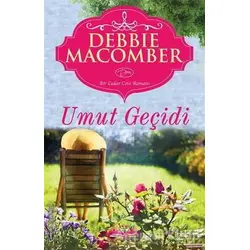 Umut Geçidi - Debbie Macomber - Novella
