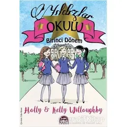 Yıldızlar Okulu - Holly Willoughby - Martı Çocuk Yayınları