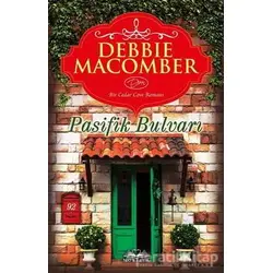 Pasifik Bulvarı - Debbie Macomber - Novella