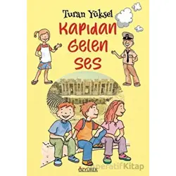 Kapıdan Gelen Ses - Turan Yüksel - Özyürek Yayınları
