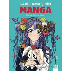 Garip Ama Şirin Manga - Manga Boyama Kitabı - Bia Melo - 1001 Çiçek Kitaplar