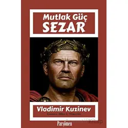 Sezar - Vladimir Kuzinev - Parşömen Yayınları