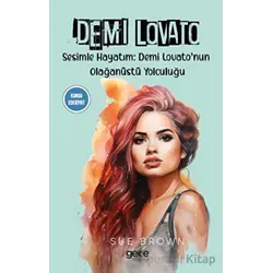 Demi Lovato - Sue Brown - Gece Kitaplığı