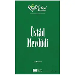 Üstad Mevdudi - Nebevi Varisler 94 - Ali Akpınar - Siyer Yayınları