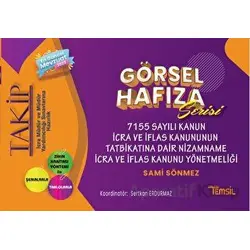 Takip - Görsel Hafıza Serisi 7155 Sayılı Kanun İcra ve İflas Kanununun Tatbikatına Dair Nizamname İc