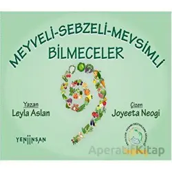 Meyveli, Sebzeli Mevsimli Bilmeceler - Leyla Aslan - Yeni İnsan Yayınevi