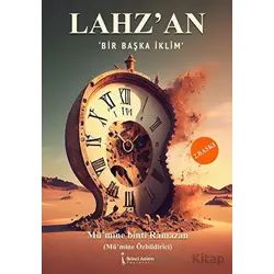 Lahz’an - Mu¨’mine O¨zbildirici - İkinci Adam Yayınları