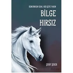 Bilge Hırsız - Şerif Şeker - Luna Yayınları