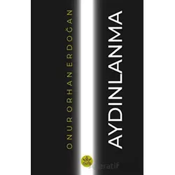 Aydınlanma - Onur Orhan Erdoğan - Elpis Yayınları