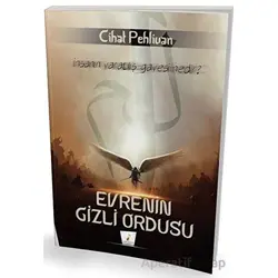 Evrenin Gizli Ordusu - Cihat Pehlivan - Pelikan Tıp Teknik Yayıncılık