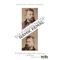 Namık Kemal - Süleyman Nazif - Bilge Kültür Sanat