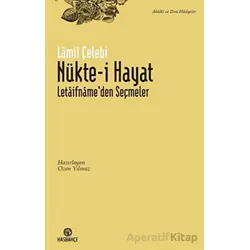 Nükte-i Hayat - Lamii Çelebi - Hasbahçe