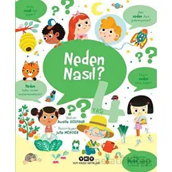 Neden Nasıl? - 4 Yaş - Aurelie Desfour - Yapı Kredi Yayınları