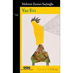 Yaz Evi - Mehmet Zaman Saçlıoğlu - Yapı Kredi Yayınları