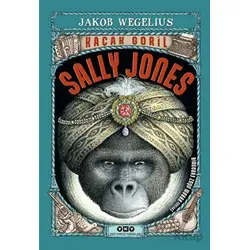 Kaçak Goril Sally Jones - Jakob Wegelius - Yapı Kredi Yayınları