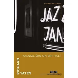 Yalnızlığın On Bir Hali - Richard Yates - Yapı Kredi Yayınları
