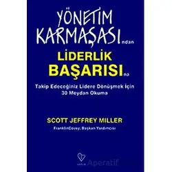 Yönetim Karmaşasından Liderlik Başarısına Takip Edeceğiniz Lidere Dönüşmek Çin 30 Meydan Okuma