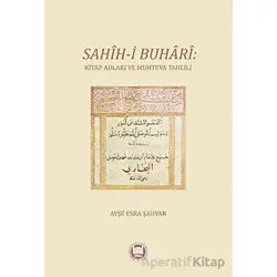 Sahih-i Buhari: Kitap Adları ve Muhteva Tahlili