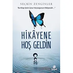 Hikayene Hoş Geldin - Seçkin Zenginler - Hayat Yayınları