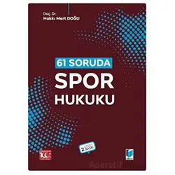 61 Soruda Spor Hukuku - Hakkı Mert Doğu - Adalet Yayınevi