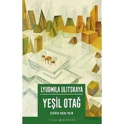 Yeşil Otağ - Lyudmila Ulitskaya - İthaki Yayınları
