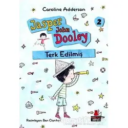 Terk Edilmiş - Caroline Adderson - Kırmızı Kedi Çocuk