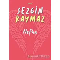 Nefha - Sezgin Kaymaz - Kırmızı Kedi Yayınevi