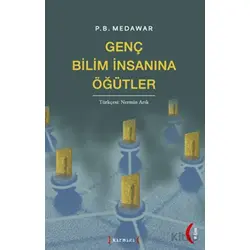 Genç Bilim İnsanına Öğütler - Peter Brian Medawar - Kırmızı Yayınları