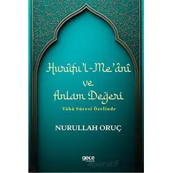 Huruful-Meani ve Anlam Değeri - Nurullah Oruç - Gece Kitaplığı