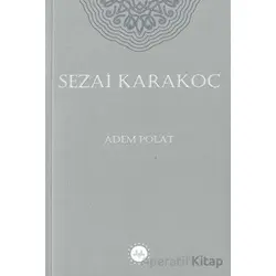 Sezai Karakoç - Adem Polat - Diyanet İşleri Başkanlığı