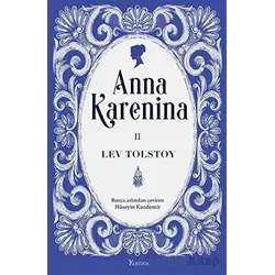 Anna Karenina Cilt II - Lev Tolstoy - Koridor Yayıncılık