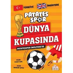 Patatesspor İngilterede - Yusuf Asal - Nesil Çocuk Yayınları