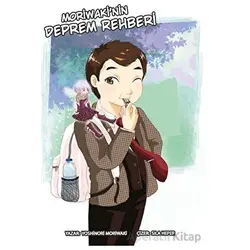 Moriwaki’nin Deprem Rehberi - Yoshinori Moriwaki - Komikşeyler Yayıncılık
