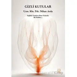 Gizli Kutular - Nihan Arda - Luna Yayınları